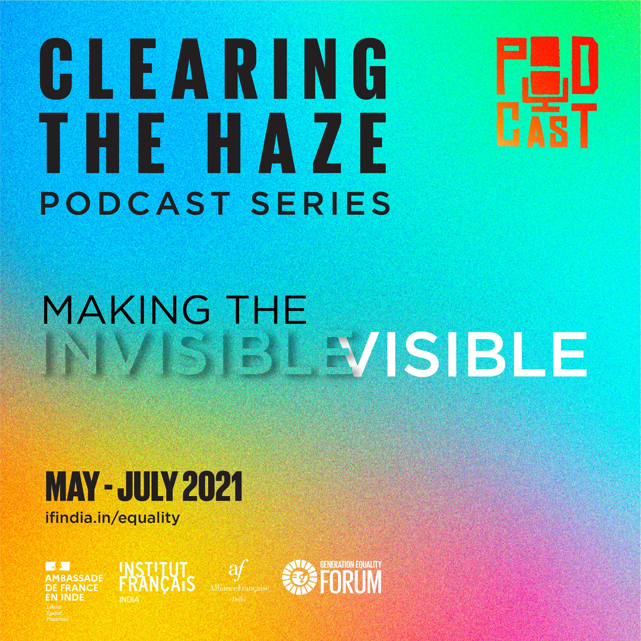 Podcast Series | Clearing the Haze | May - July 2021