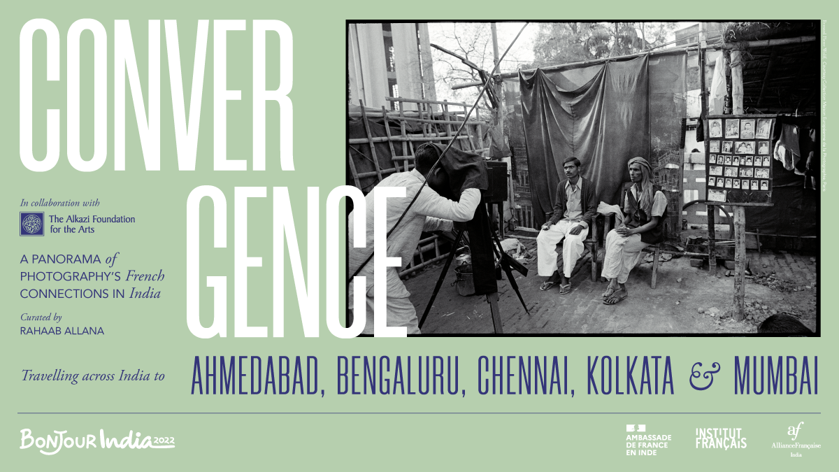 Convergence: A Panorama of Photography’s French Connections in India